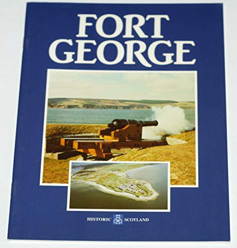 Stock image for Fort George (Historic Scotland) for sale by Simply Read Books