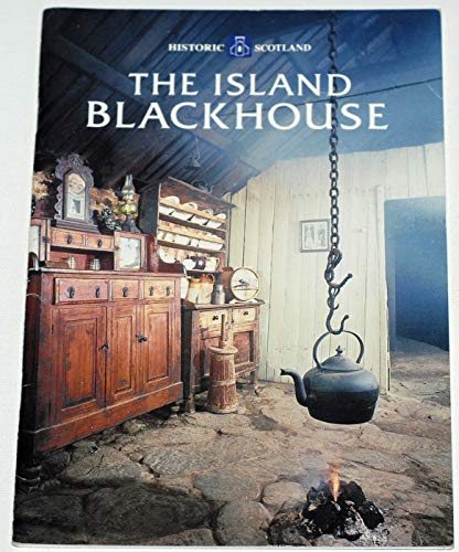 Imagen de archivo de The Island Blackhouse (Historic Scotland S.) a la venta por WorldofBooks