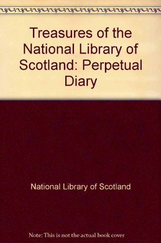 Beispielbild fr Treasures of the National Library of Scotland - Perpetual Diary zum Verkauf von Wonder Book