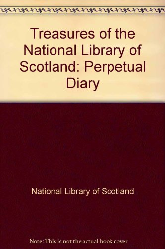 Stock image for Treasures of the National Library of Scotland - Perpetual Diary for sale by Wonder Book