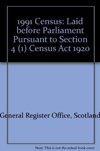 9780114942519: Laid before Parliament Pursuant to Section 4 (1) Census Act 1920 (1991 Census)
