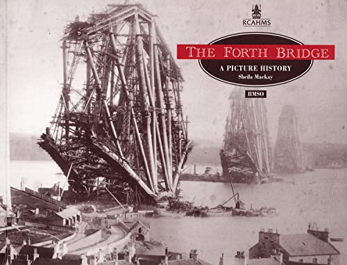 Stock image for The Forth Bridge. A Picture History. for sale by The Blue Penguin