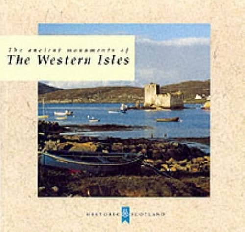 Stock image for The Ancient Monuments of the Western Isles for sale by WorldofBooks