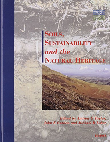 Stock image for Soils, Sustainability and the Natural Heritage for sale by Blacket Books, PBFA