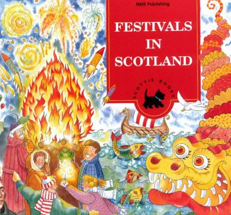 Stock image for Festivals in Scotland (Scothe Books-Children's Activity Book Series) for sale by Wonder Book