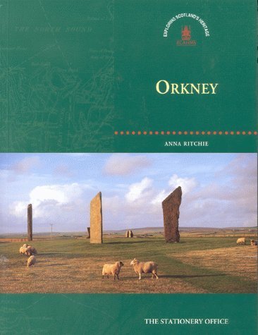 Stock image for Orkney (Exploring Scotlands Heritage) for sale by Reuseabook