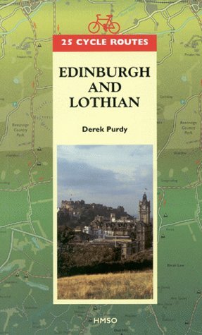 9780114957179: 25 Cycle Routes: Edinburgh and Lothian [Idioma Ingls]