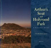 9780114957469: Arthur's Seat and Holyrood Park: A Visitor's Guide