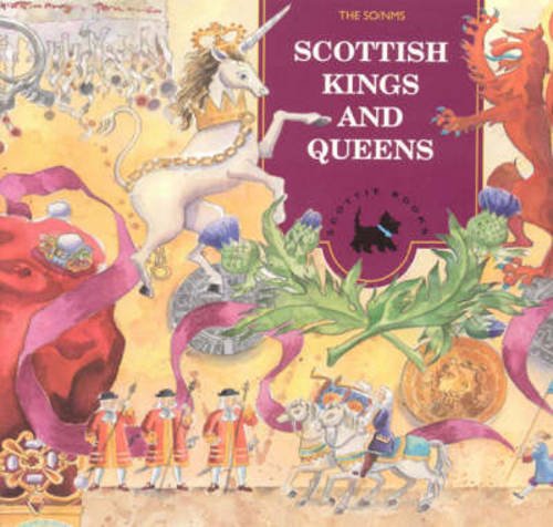 Beispielbild fr Scottish Kings and Queens (Scottie Books Series) zum Verkauf von Decluttr