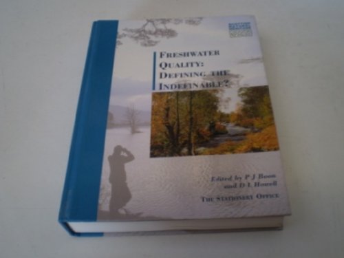 Stock image for Freshwater Quality : Defining the Indefinable? for sale by Better World Books Ltd