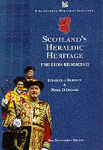 Beispielbild fr Scotland's Heraldic Heritage: The Lion Rejoicing (Discovering Historic Scotland S.) zum Verkauf von WorldofBooks