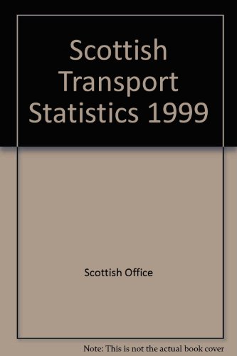 Scottish Transport Statistics (9780114972592) by Unknown Author