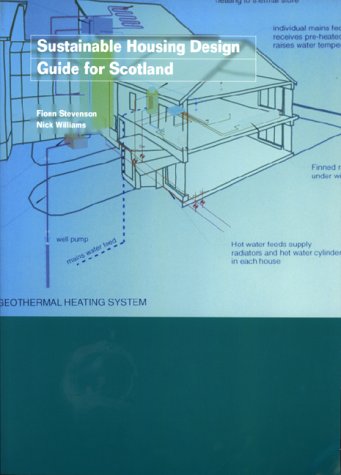 Stock image for Sustainable Housing Design Guide for Scotland for sale by Better World Books Ltd