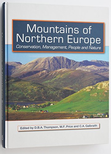 Imagen de archivo de Mountains of Northern Europe : Conservation, management, people and Nature a la venta por Better World Books: West