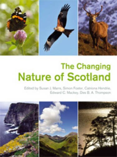 Imagen de archivo de The changing nature of Scotland a la venta por Acanthophyllum Books