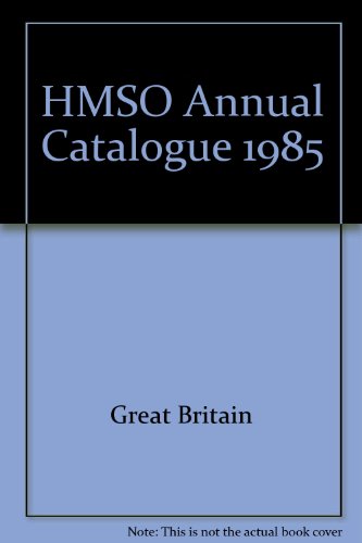 Stock image for HMSO Annual Catalogue 1985 for sale by Doss-Haus Books