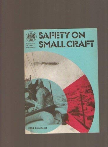 Beispielbild fr Safety on Small Craft zum Verkauf von WorldofBooks