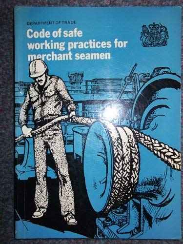 9780115120312: Code of Safe Working Practices for Merchant Seamen