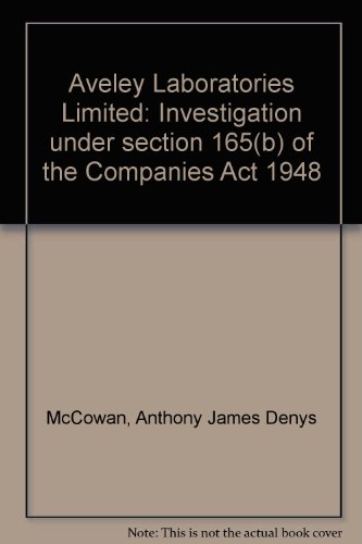 Beispielbild fr Aveley Laboratories Limited: Investigation under section 165(b) of the Companies Act 1948 zum Verkauf von Stephen White Books