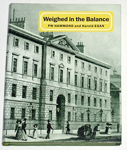 Stock image for LABORATORY OF THE GOVERNMENT CHEMIST: WEIGHED IN THE BALANCE: A HISTORY OF THE LABORATORY OF THE GOVERNMENT CHEMIST. for sale by Cambridge Rare Books