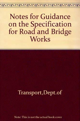 Stock image for Notes for Guidance on the Specification for Road and Bridge Works for sale by medimops