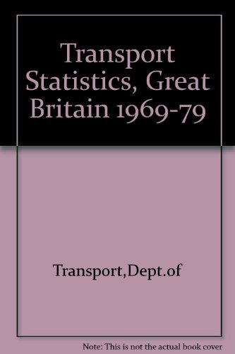 9780115505331: Transport Statistics, Great Britain 1969-79