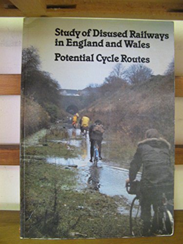 Study of Disused Railways in England and Wales Potential Cycle Rules