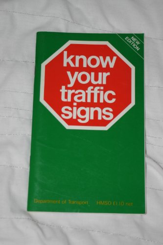 Stock image for Know Your Traffic Signs for sale by Wonder Book