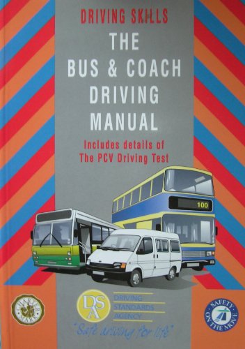 9780115512094: The Bus and Coach Driving Manual (Driving Skills S.)