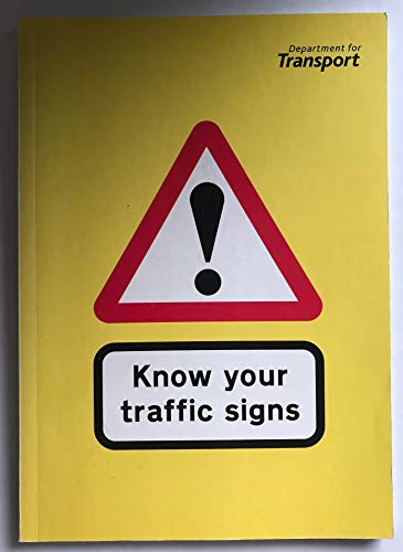 Stock image for Know Your Traffic Signs for sale by SecondSale
