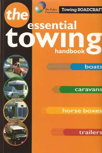 Beispielbild fr Roadcraft: Towing: The Essential Towing Handbook (Tso) zum Verkauf von WorldofBooks