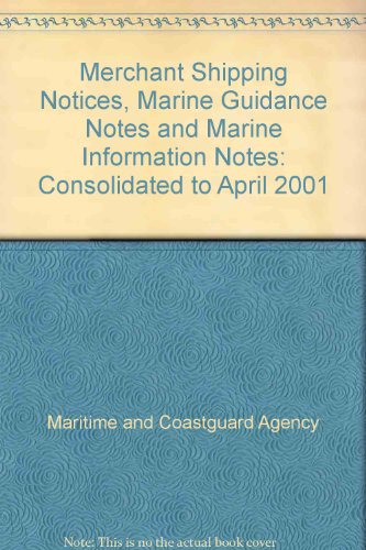 Stock image for Maritime and Coastguard Agency Consolidated M Notices for sale by Mispah books
