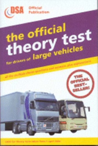 Beispielbild fr The Official Theory Test for Drivers of Large Vehicles (Driving Skills) zum Verkauf von WorldofBooks