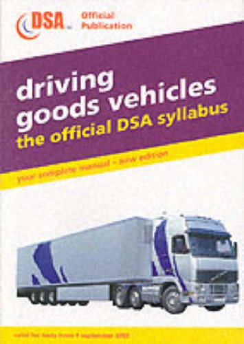 Beispielbild fr Valid for Tests from 1 September 2003 (Driving Goods Vehicles: The Official DSA Syllabus) zum Verkauf von WorldofBooks