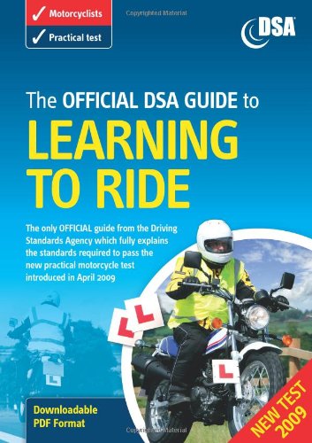 Stock image for The Official DSA Guide to Learning to Ride for sale by WorldofBooks