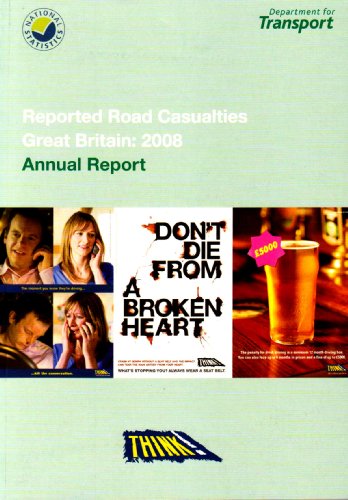 Road Casualties - Great Britain (Title Was: Road Accidents - Great Britain): 2008 (9780115530890) by [???]