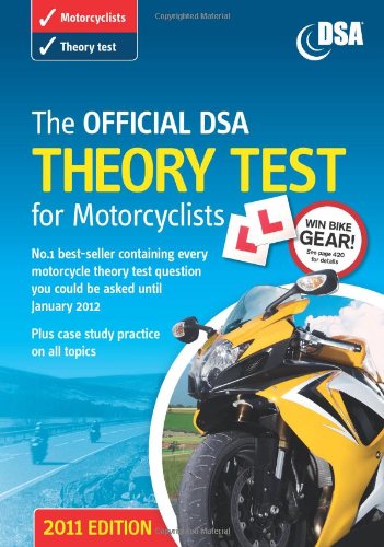 Stock image for The Official DSA Theory Test for Motorcyclists Book 2011 for sale by WorldofBooks