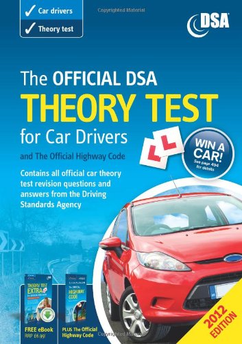 9780115531828: The Official DSA Theory Test for Car Drivers and the Official Highway Code 2012