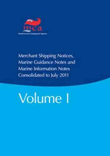 Imagen de archivo de Merchant Shipping Notices: Consolidated To July 31 2011 a la venta por Phatpocket Limited