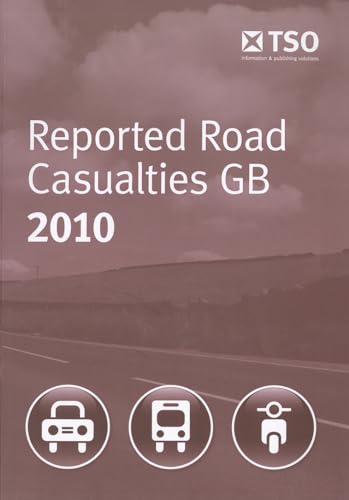 Stock image for Reported Road Casualties In Great Britain Annual Report: 2010 for sale by Phatpocket Limited