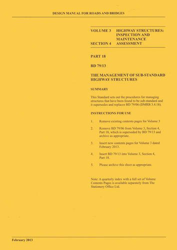 9780115532658: Design Manual for Roads and Bridges: Vol. 3: Highway Structures: Inspection and Maintenance, Section 4: Assessment, Part 18 BD 79/13: The Management of Sub-standard Highway Structures