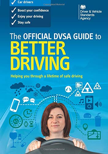 9780115532931: Better Driving: The OFFICIAL DVSA GUIDE to