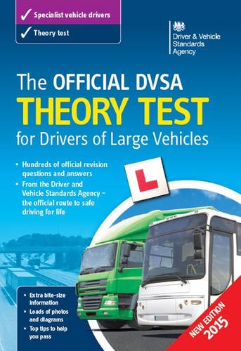 Stock image for DVSA Official 2015 Theory Test for Drivers of Large Vehicles Book for sale by WorldofBooks