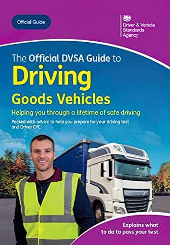 Imagen de archivo de The official DSA guide to driving goods vehicles a la venta por WorldofBooks