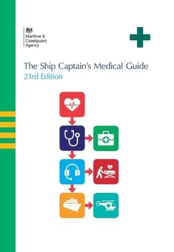 Stock image for The Ship Captain's Medical Guide for sale by Chiron Media