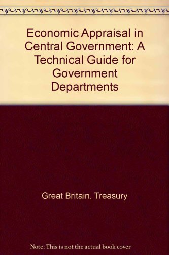 Stock image for Economic Appraisal in Central Government for sale by J J Basset Books, bassettbooks, bookfarm.co.uk