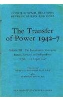 Stock image for The Transfer Of Power 1942-47: The Mountbateen Viceroyalty Princes, Partition and Independece 8 July-15august 1947 for sale by Basi6 International