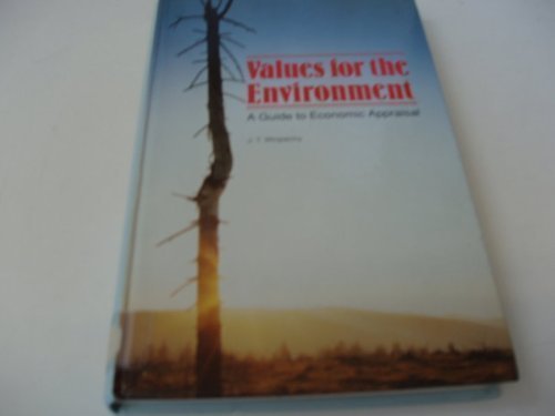 Values for the Environment: A Guide to Economic Appraisal