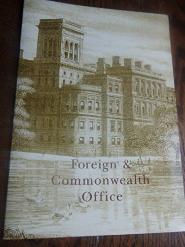 Imagen de archivo de Foreign and Commonwealth Office a la venta por Better World Books Ltd