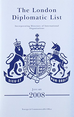 9780115917936: The London diplomatic list: [incorporating directory of international organisations]